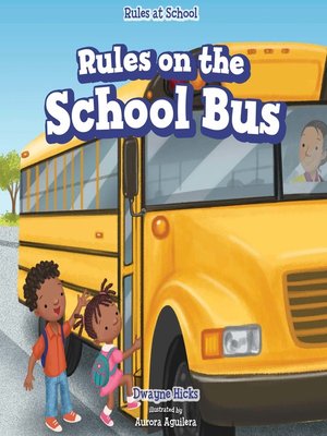 cover image of Rules on the School Bus